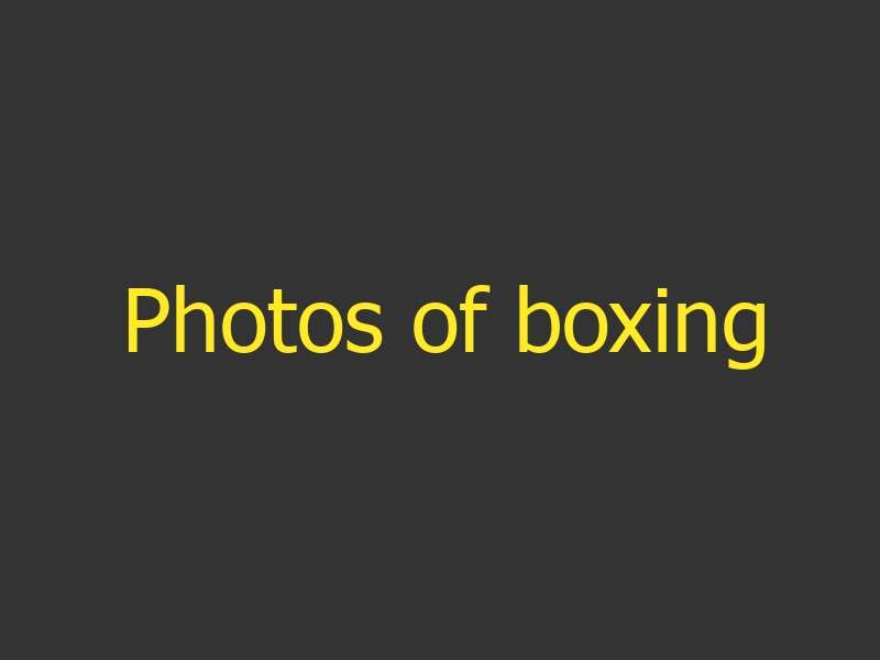 Photos of boxing